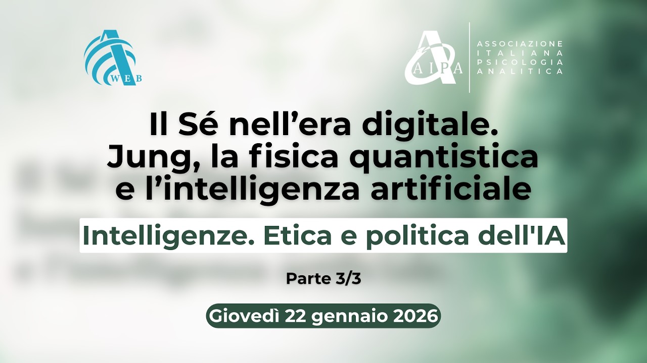 Il Sé nell’era digitale: Etica e politica dell'IA [Parte 03]