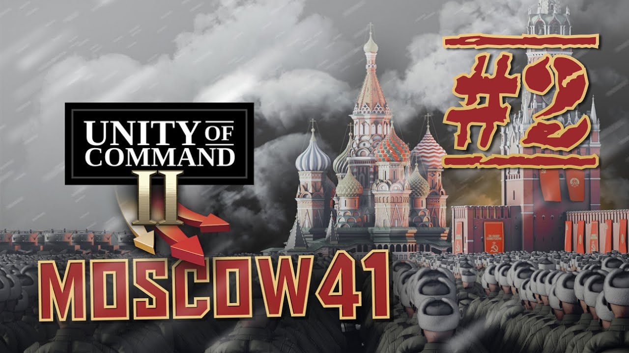 Unity of Command II DLC Moscow 41 Ростовская операция