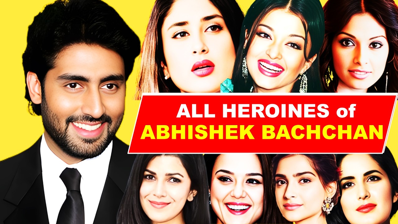 All Heroines Abhishek Bachchan Movies💖🔥|| अभिषेक बच्चन की हीरोइन