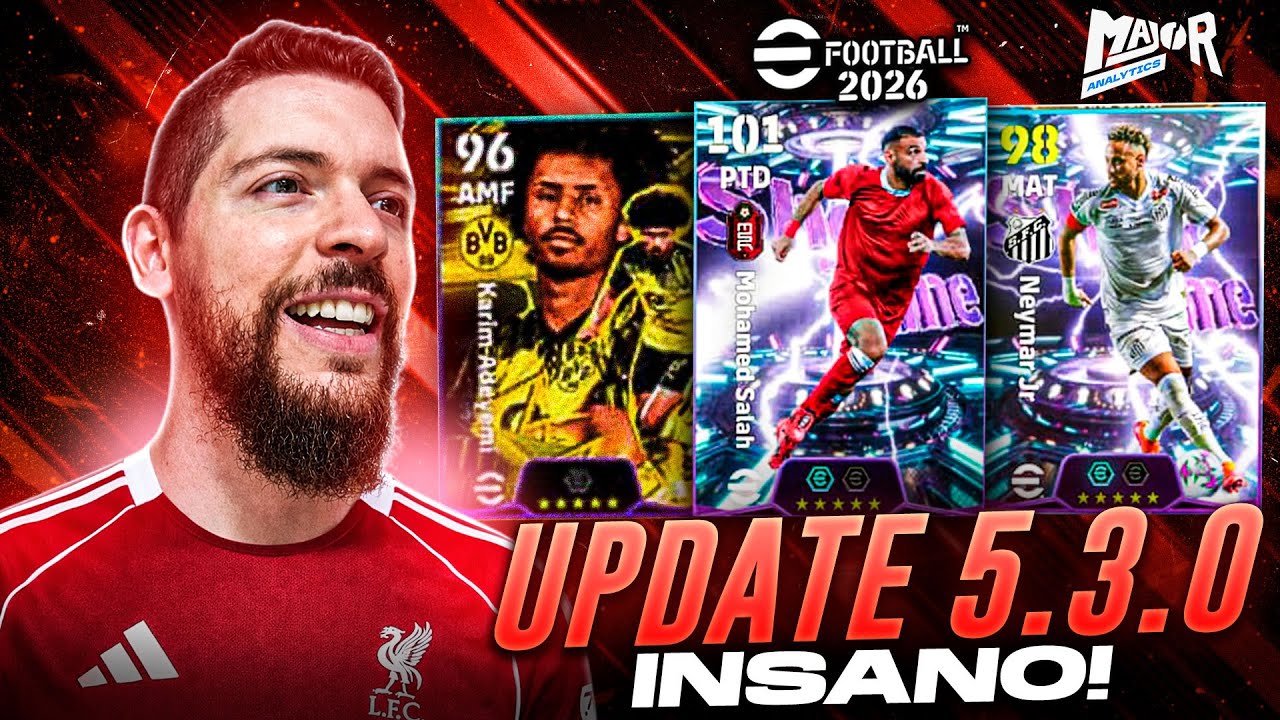 UPDATE 5.3.0 CHEGOU!🎉 Neymar GRÁTIS, Salah & Van Dijk, Bebeto em Box de 50 jogadores! eFootball 2026