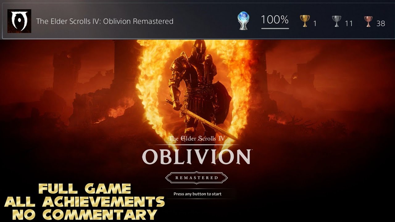 The Elder Scrolls IV: Oblivion Remastered | Full Game, All Achievements, No Commentary