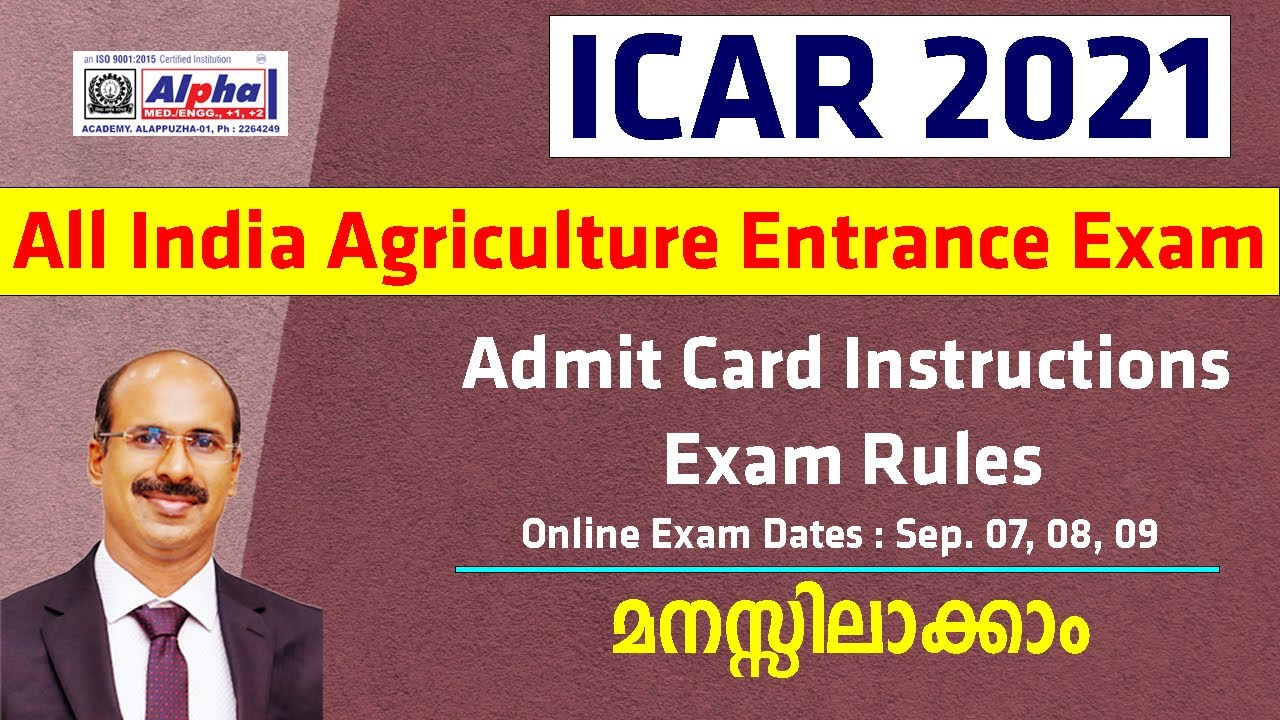 ICAR 2021 | All India Agriculture Entrance Exam | Exam & Admit card Details | Alpha Academy | Rojes