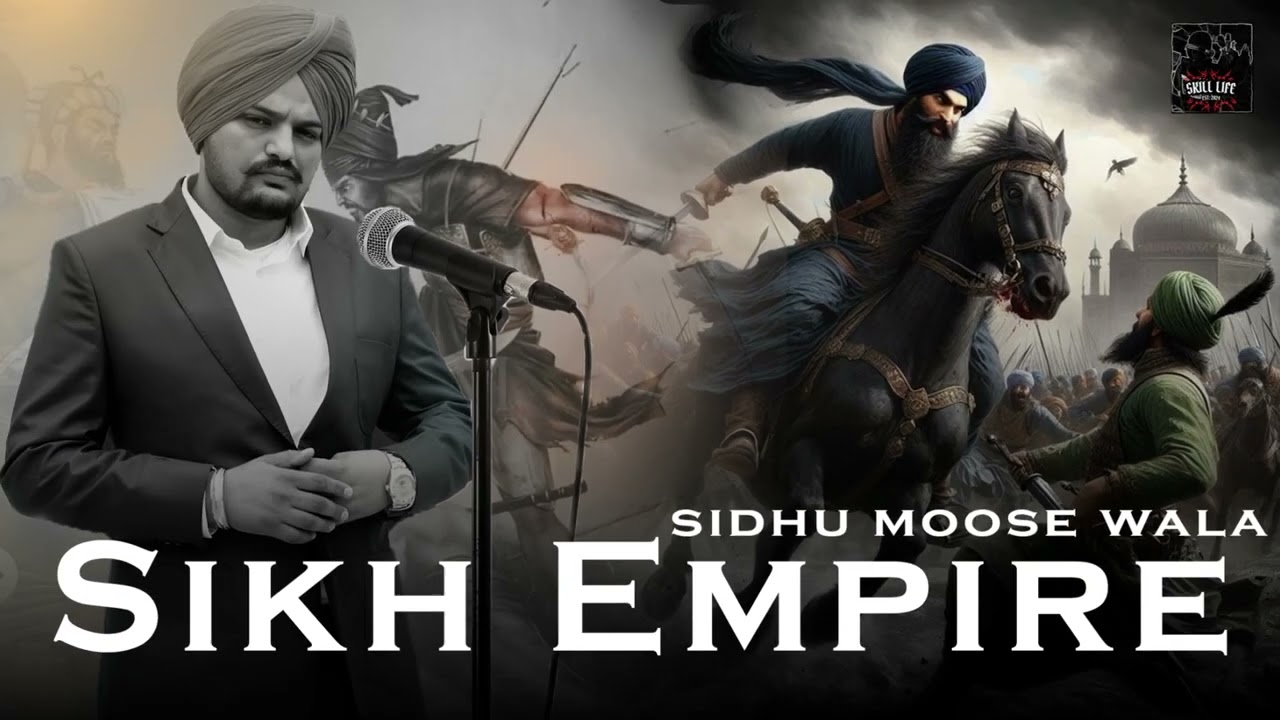 Sikh Empire Sidhu moose wala [ AI ] song new punjabi 2025 skill_life
