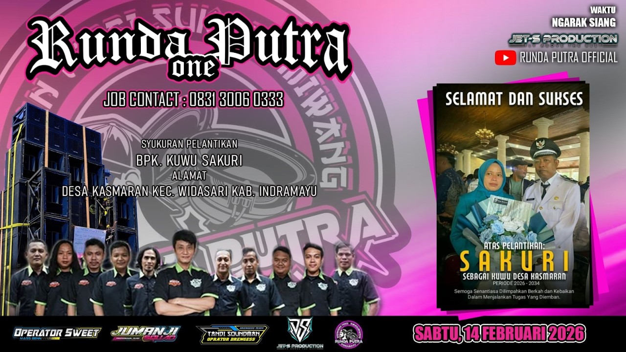 🔴LIVE RUNDA PUTRA ONE - SYUKURAN BPK. KUWU SAKURI KUWU DESA KASMARAN -  SABTU 14 FEBRUARI 2026