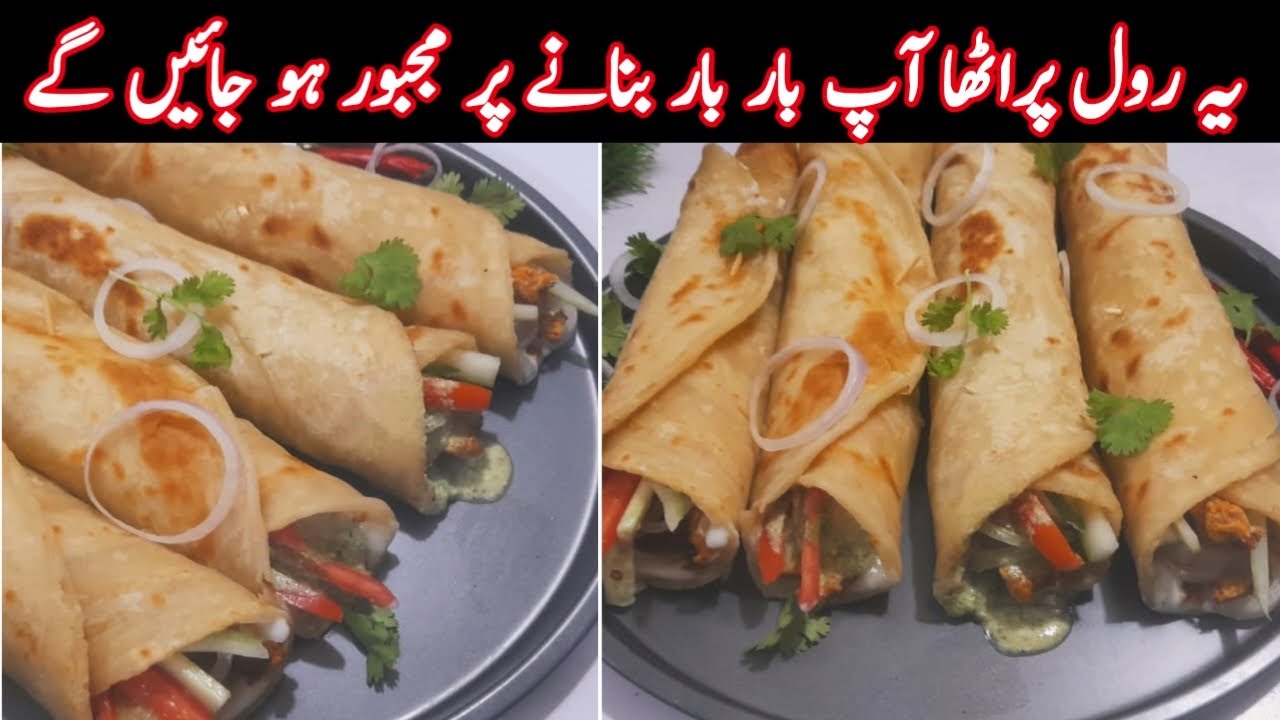 Chicken Paratha Roll Recipe | Paratha Roll Recipe | Chicken Tikka Paratha Roll