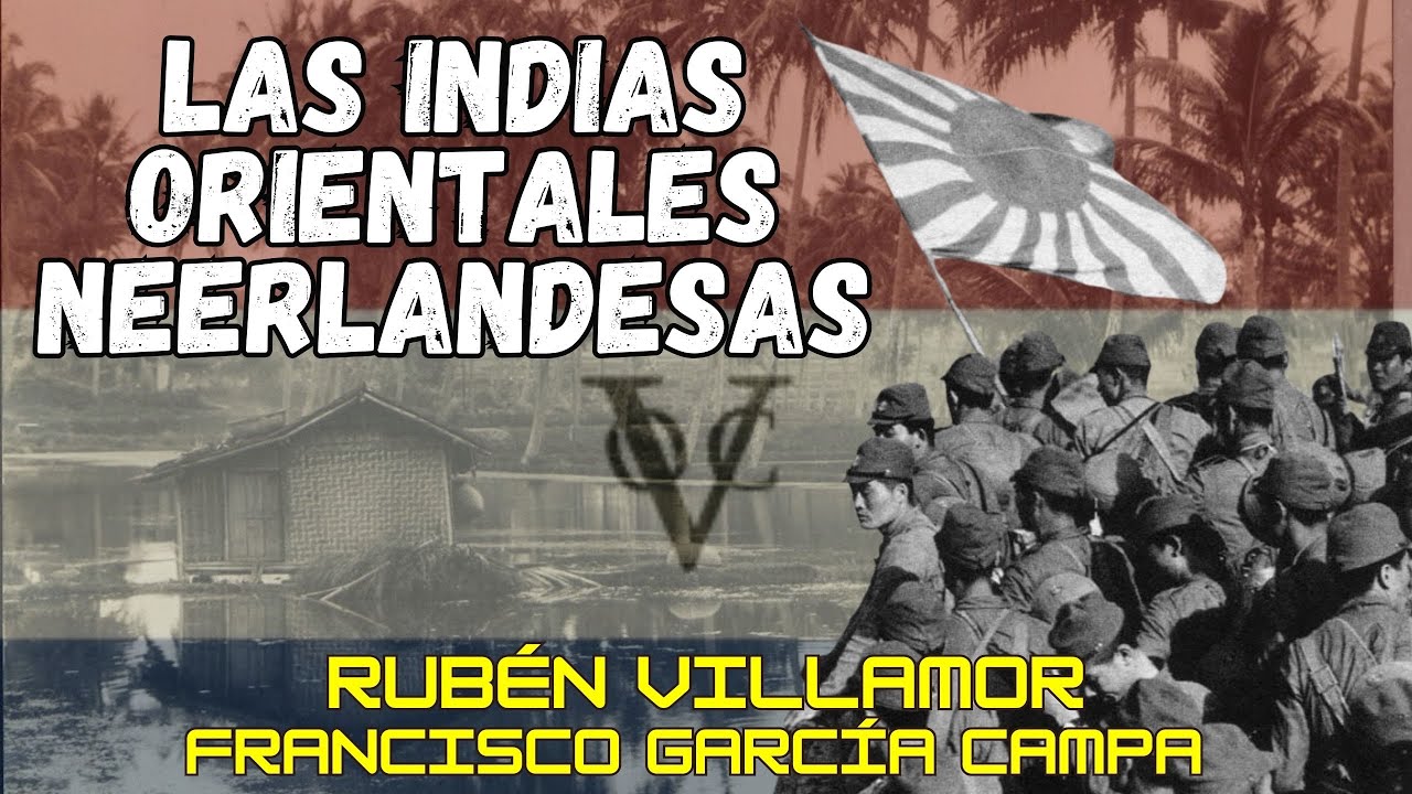 El Japón a la caza del petróleo: La conquista japonesa de las Indias Orientales Neerlandesas 1941-42