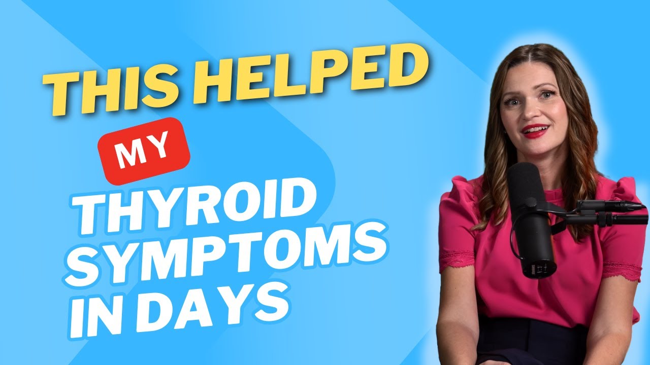Quick Wins for Common Thyroid Symptoms