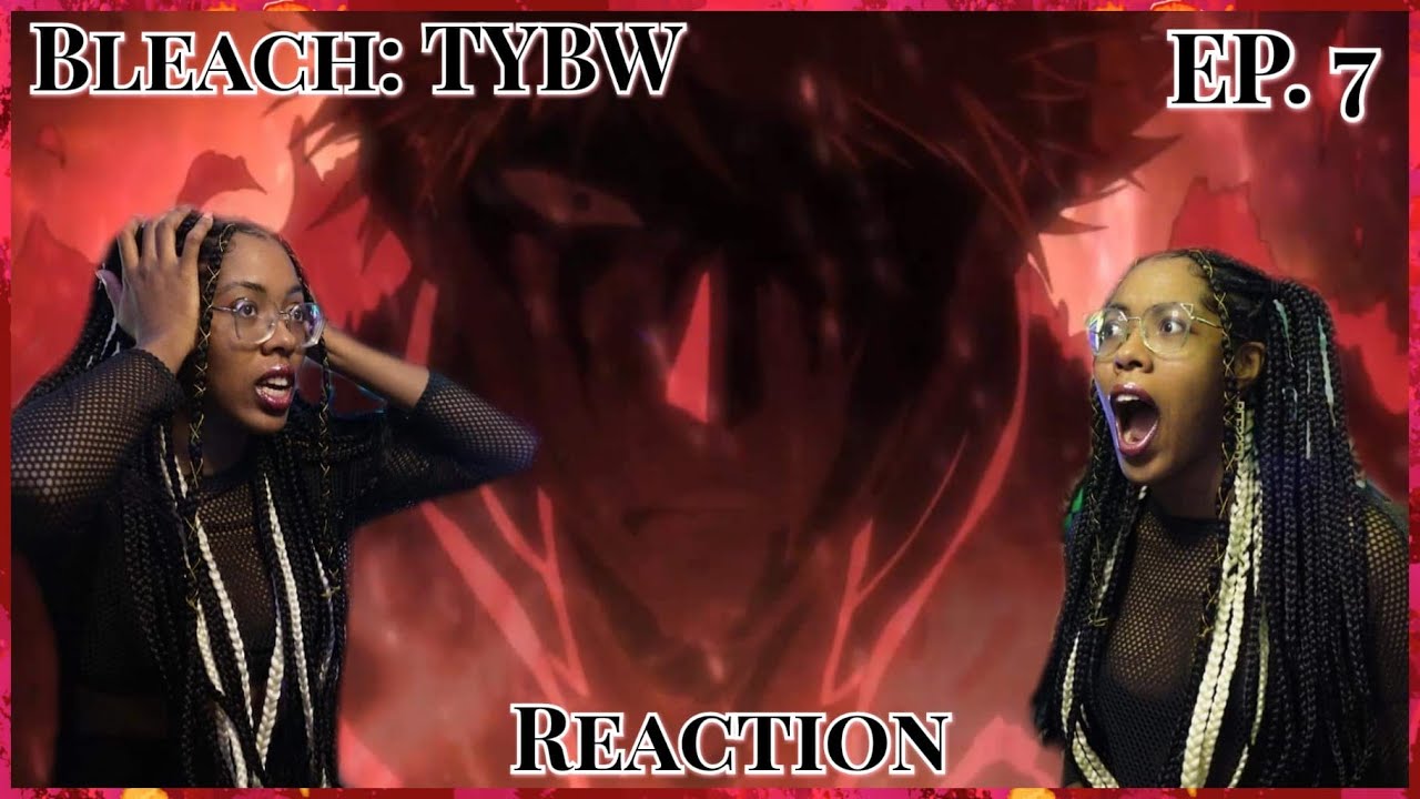 ДИКОСТЬ | Реакция на 7 серию «Bleach: Тысячелетняя кровавая война» | Lalafluffbunny