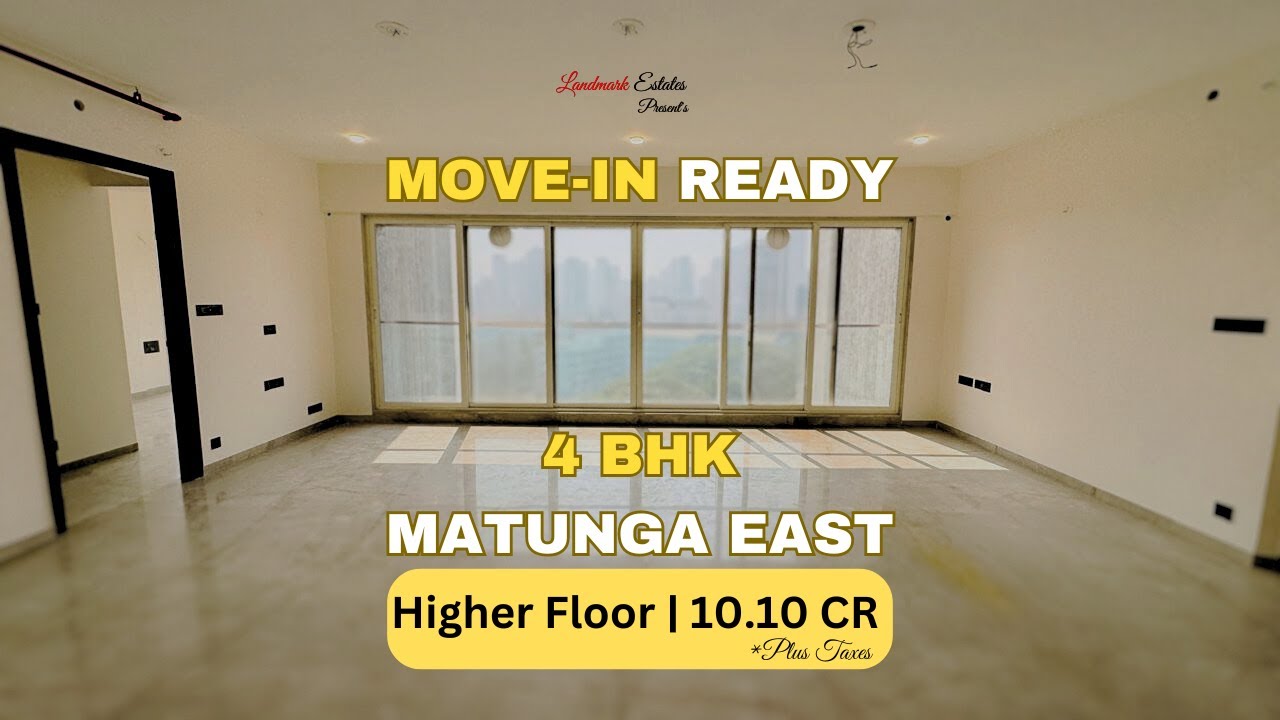 4 BHK Sale Matunga East, Mumbai Property Tour