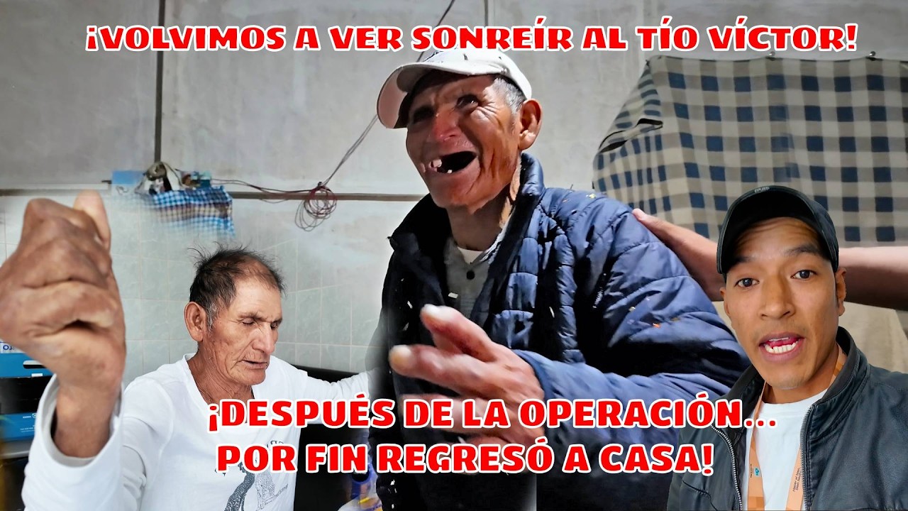 ¡LA OPERACIÓN DEL TÍO VÍCTOR FUE UN ÉXITO! Regresamos a casa en Camaná