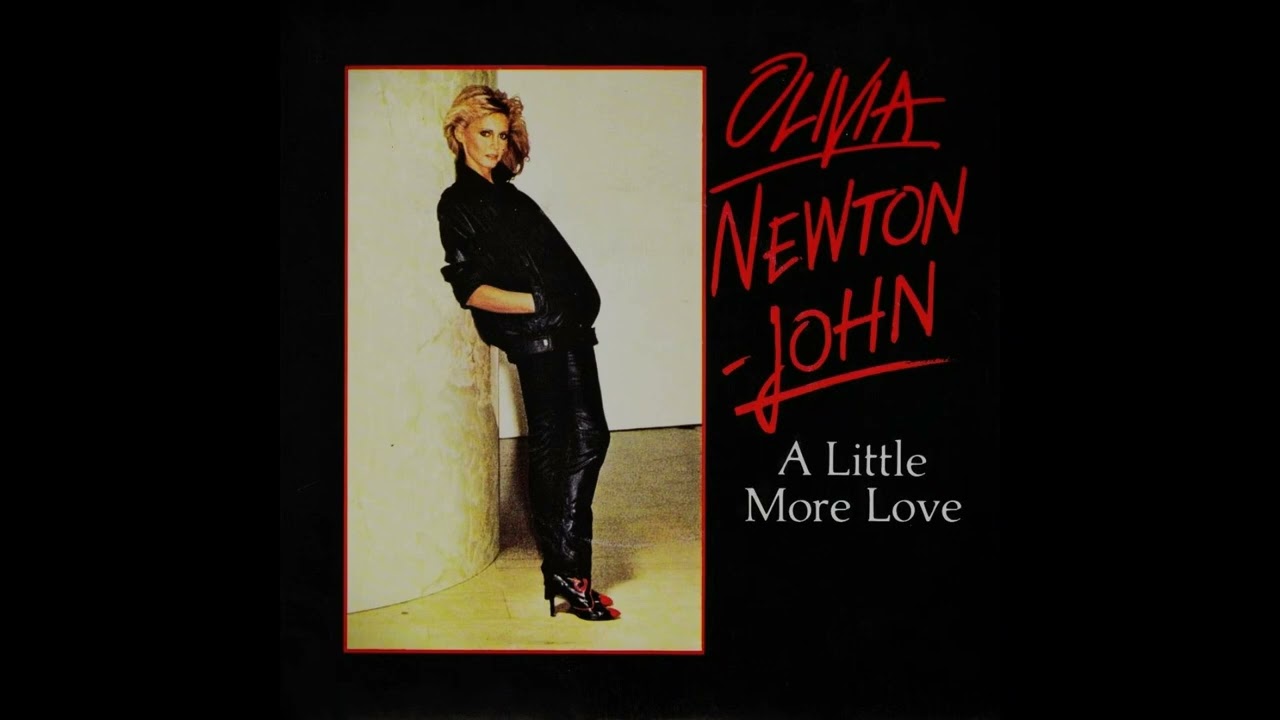Olivia Newton-John - A Little More Love (Extended)