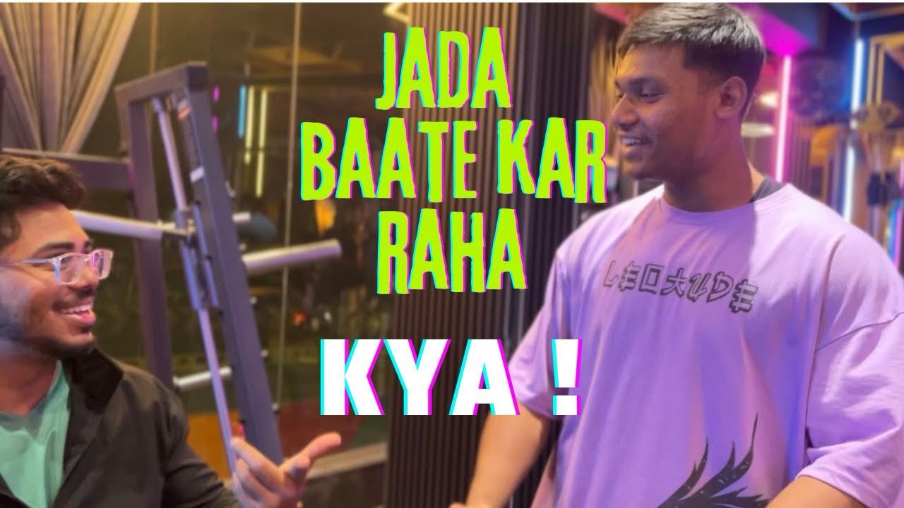 Jada bol raha hai guys ye ! 