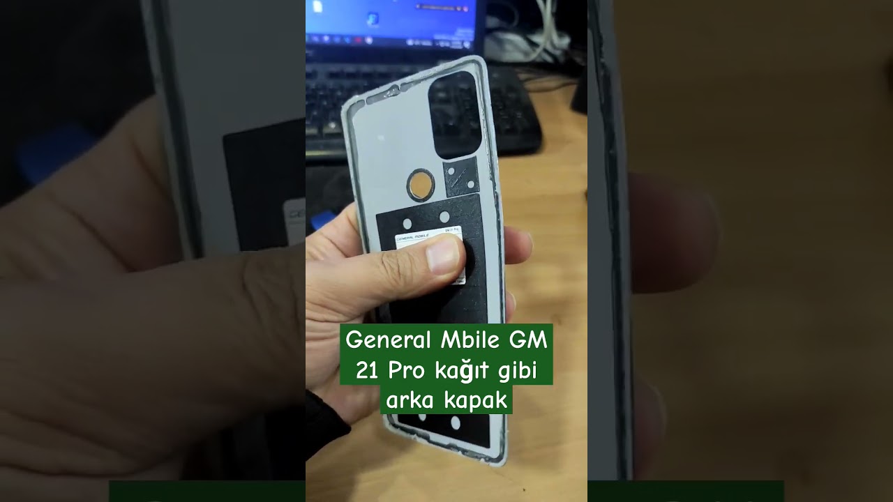 General Mobile GM 21 Pro kağıt gibi arka kapak #shorts #gm21pro #generalmobile