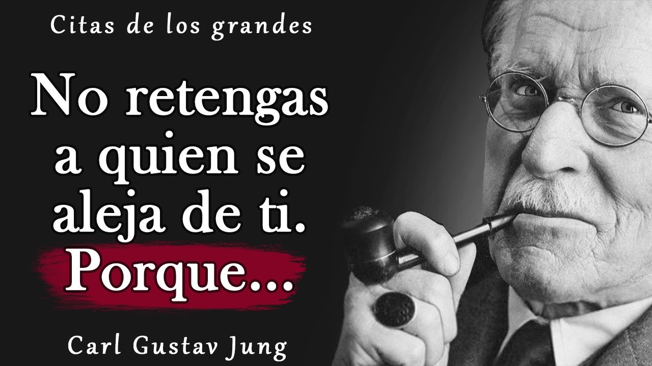 Las palabras increíblemente sabias de Carl Jung | Citas, aforismos, pensamientos sabios.