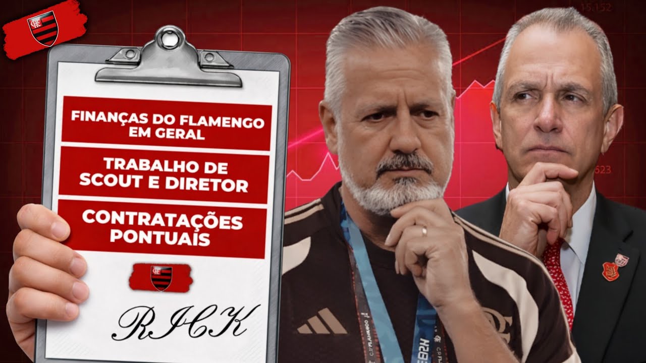 FINANÇAS DO FLAMENGO: ORÇAMENTO EM GERAL, SCOUT E CONTRATAÇÕES PONTUAIS...E+