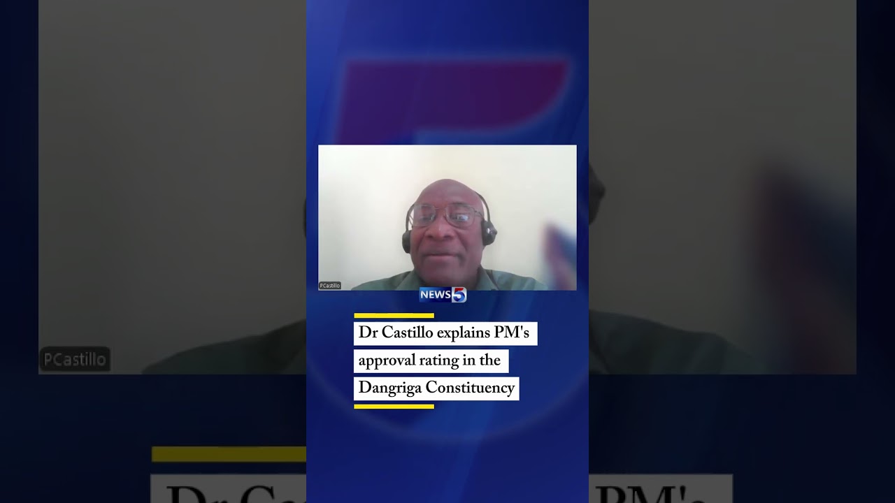 Dr Castillo explains PM's approval rating in the Dangriga Constituency