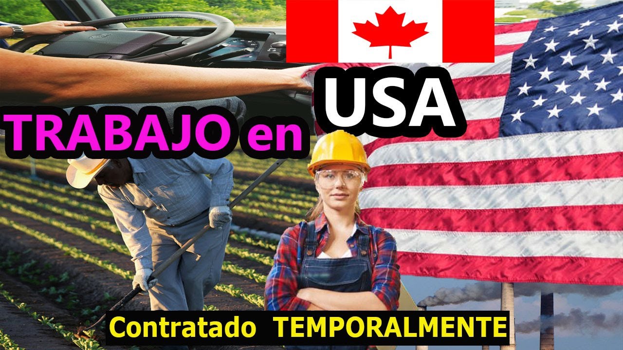 como irse a ESTADOS UNIDOS a trabajar contratado temporalmente con VISA de trabajo en USA EUA 2025