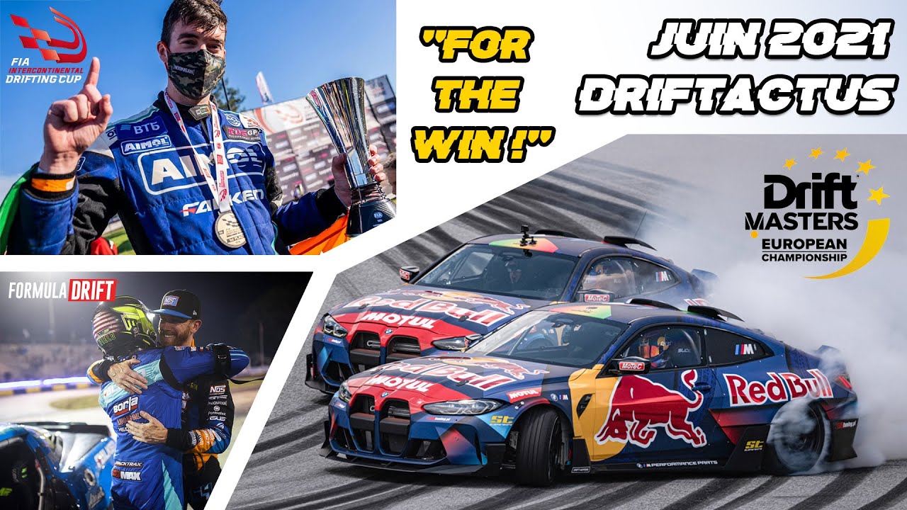 DRIFTACTUS JUIN: Nouvelles M4 de drift, JAMES DEANE remporte la FIA IDC, Volrace, &hellip;