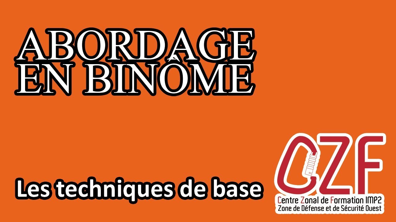 CZF-IMP2-ZDSO -1.3.13- Tutoriel abordage en binôme
