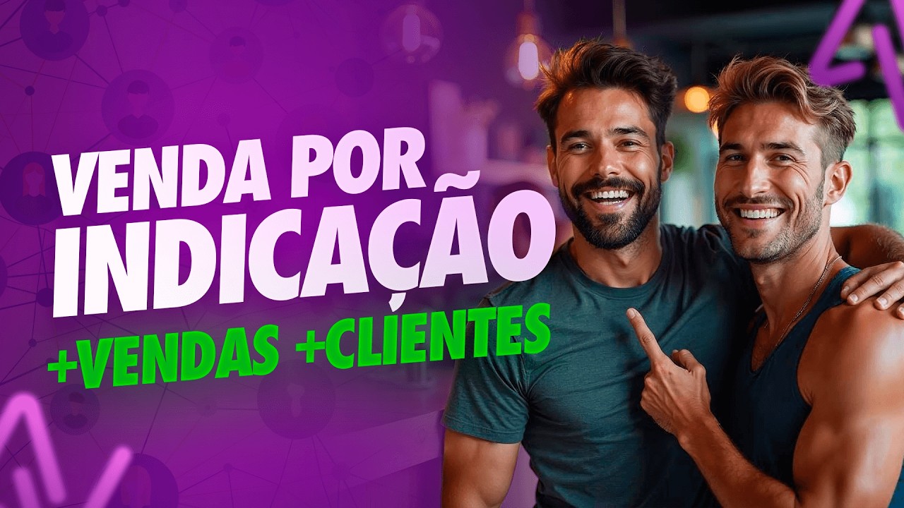 Como vender mais com a INDICAÇÃO de alunos (método validado!)