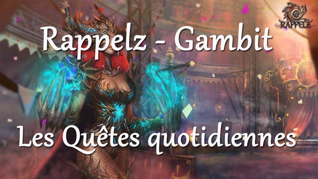 Rappelz - Gambit - Les quêtes quotidiennes