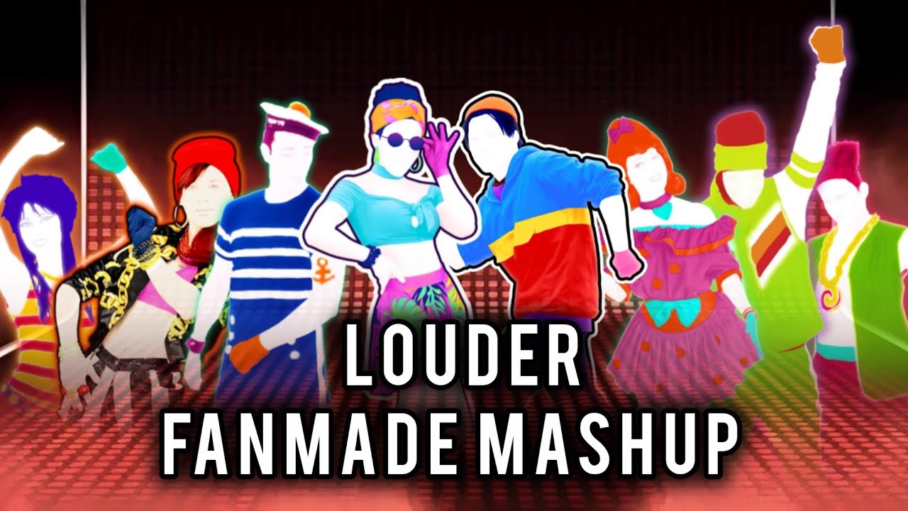 Louder by Don Elektron - Just Dance Fanmade Mashup - SweetyGummy 