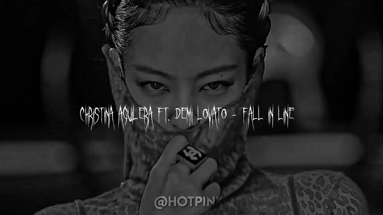 Christina Aguilera ft. Demi Lovato - fall in line (sped up)