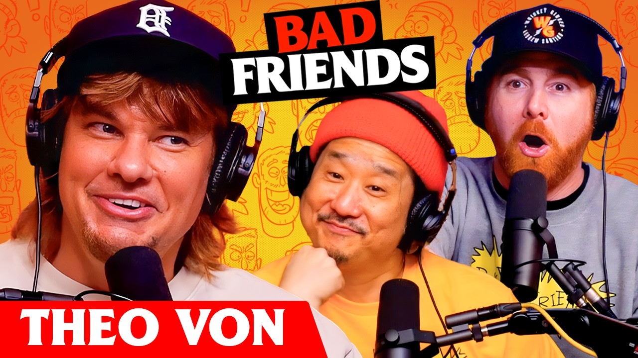 Theo Von & Rimbo The Kimchi King | Ep 310 | Bad Friends