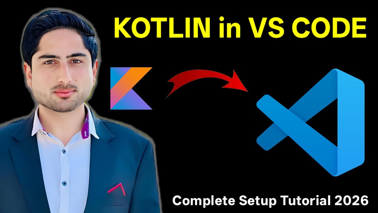How to Install Kotlin In Visual Studio Code [Updated 2026] | Run Kotlin In VS Code Step by Step