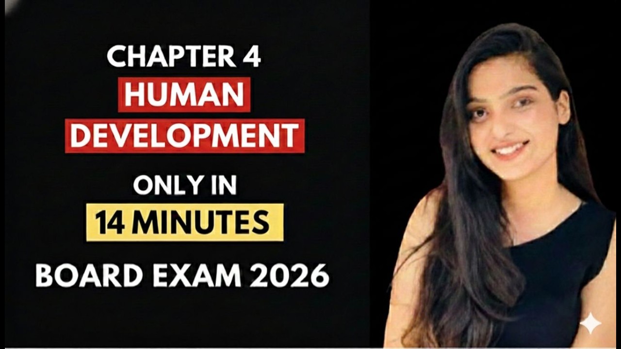 Human Development Only in 14 Minutes 🔥 | Class 12 Geography | Boards 2025-26
