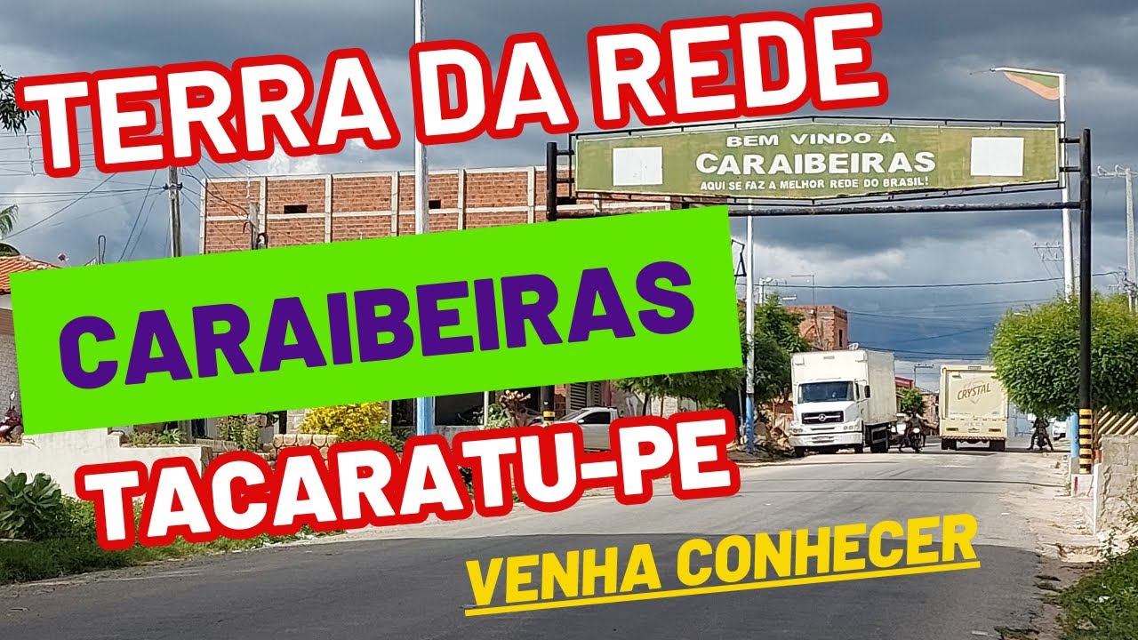 Conheça a Terra da Rede no Distrito de Caraibeiras Cidade de Tacaratu no Sertão de Pernambuco