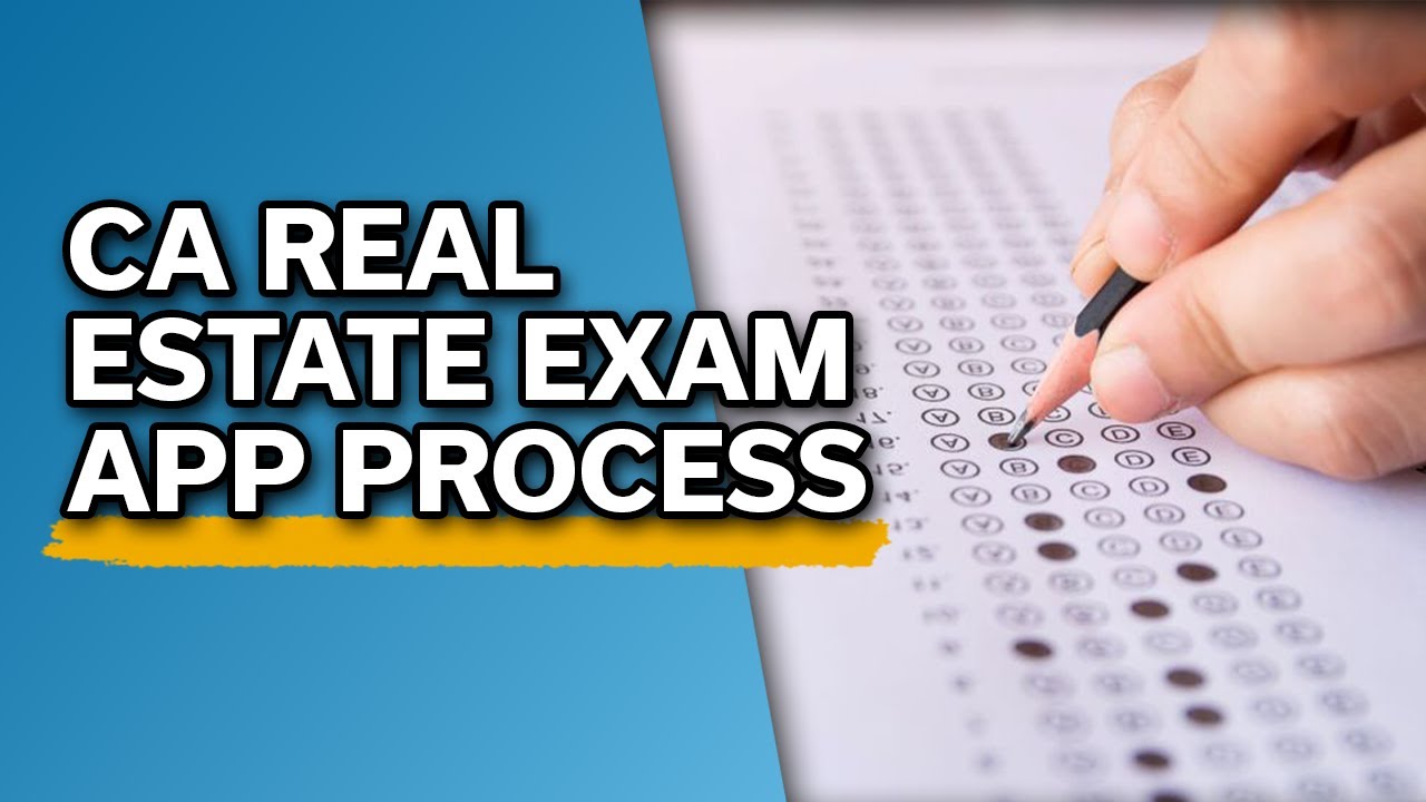How to Apply for the California Real Estate Exam