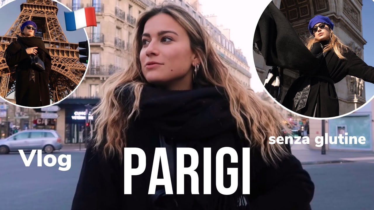 UN WEEKEND A PARIGI (guida gluten free) #VLOG | CALLMEDIDI