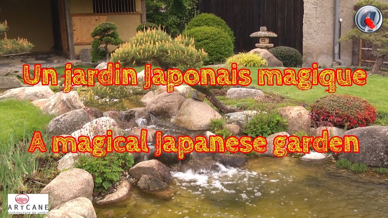 Un jardin Japonais magique   A magical Japanese garden