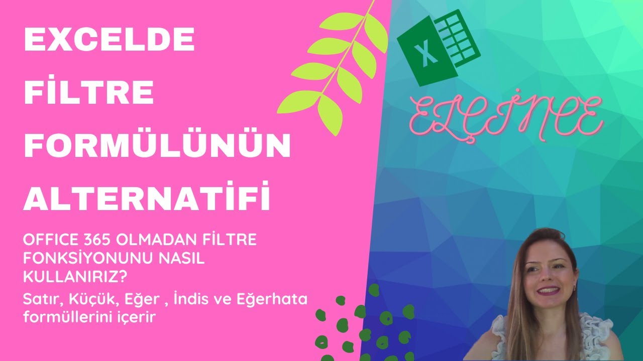 Excelde FİLTRE Formülünün Alternatifi – Office 365 olmadan Birden Çok Değeri Nasıl Döndürürüz?