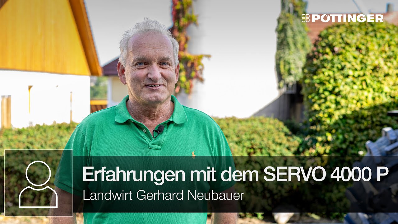 Gerhard's Erfahrungen mit dem SERVO 4000 P | PÖTTINGER