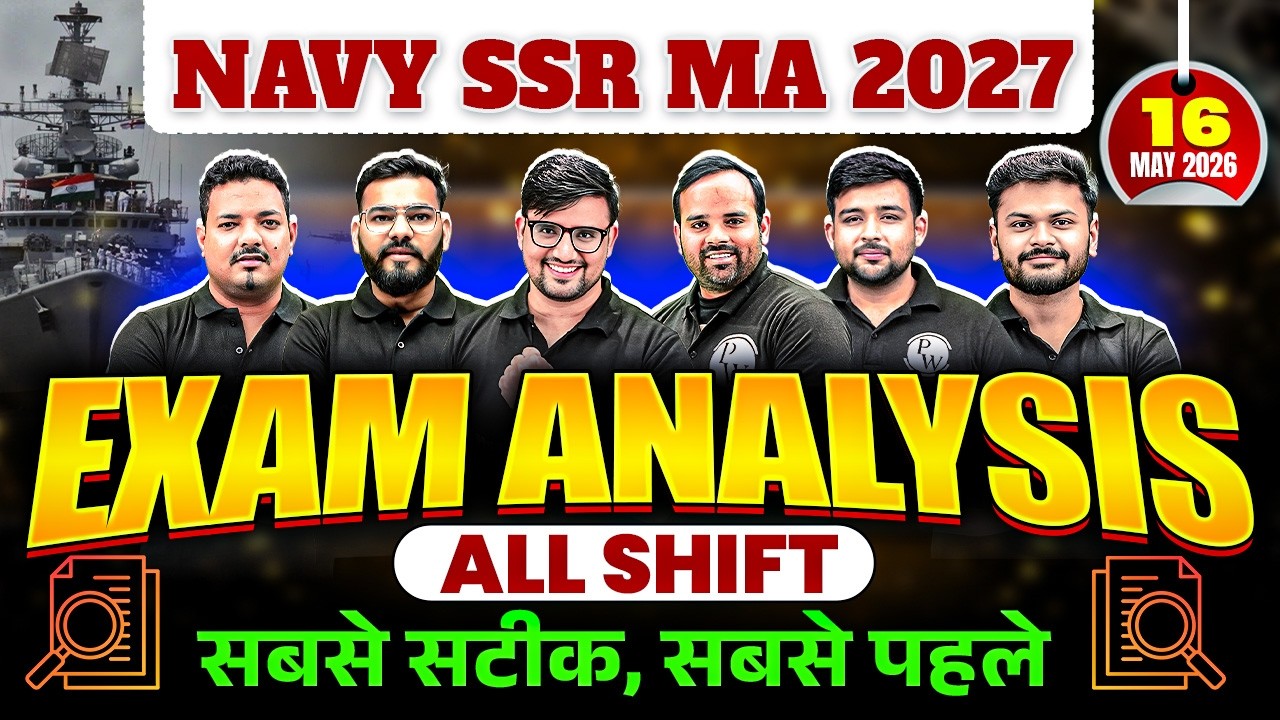 Navy MA All Shift Exam Analysis 2027 | 16 MAY 2026 | Difficulty Level, Questions & Expected Cut Off
