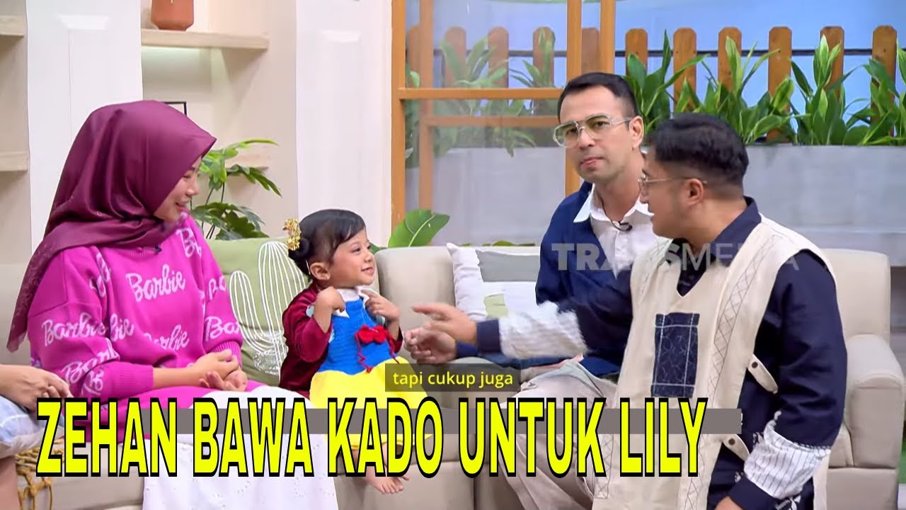 Zehan Almira Bawa Hadiah Untuk Lily, Raffi Ahmad Ajak Zehan Ke Andara | FYP (22/11/24) Part 3