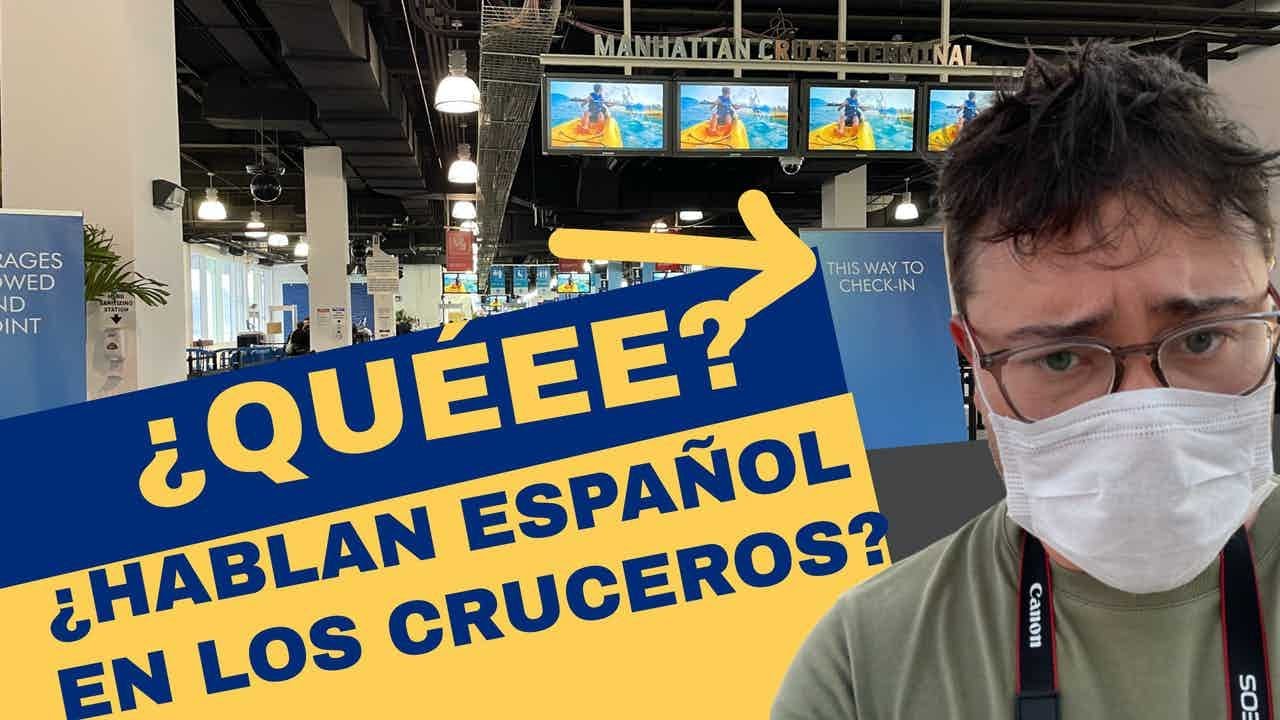 ¿Puedes viajar en un CRUCERO si no sabes inglés? | 🛳It'sCruiseDay!✨