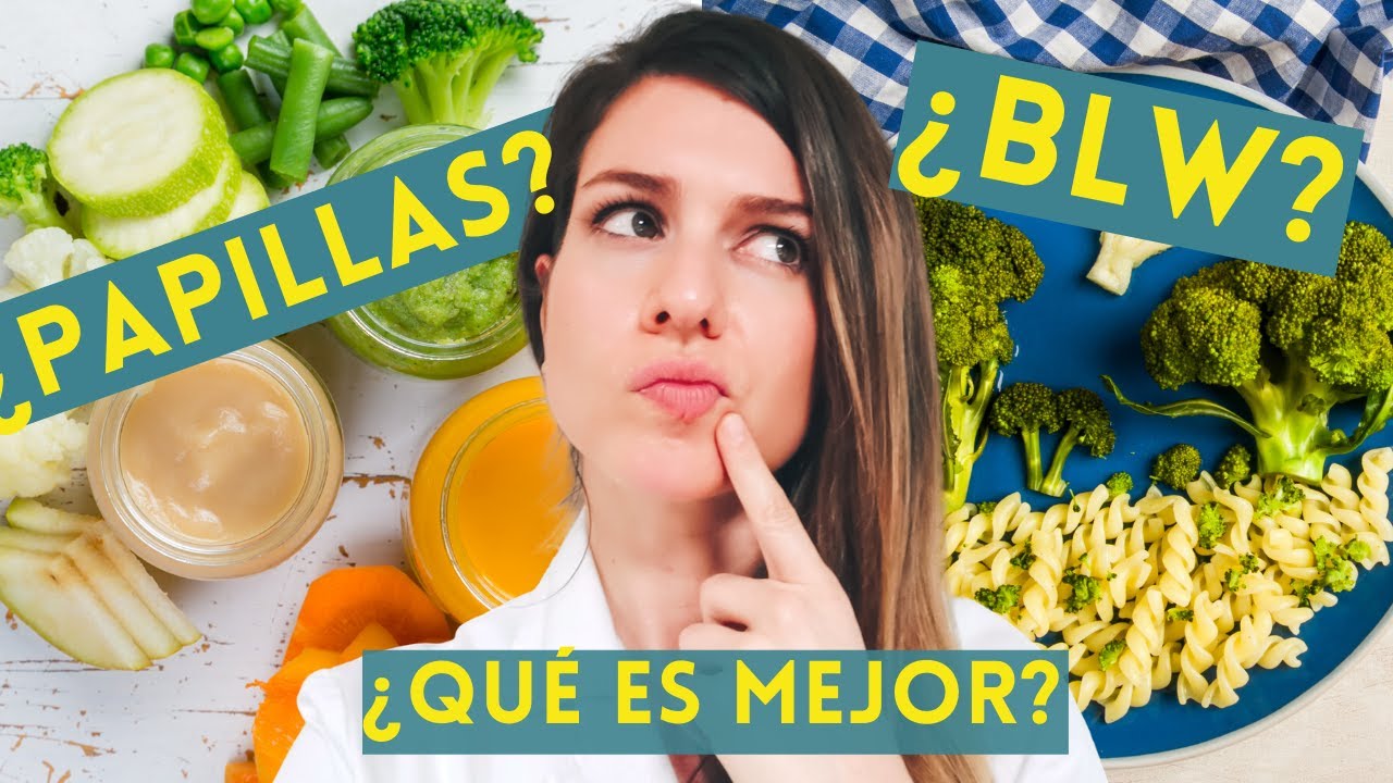¿BLW o PAPILLAS?🍉¿Qué es MEJOR? DUDAS sobre el BABY LED WEANING Alimentación complementaria PARTE 3