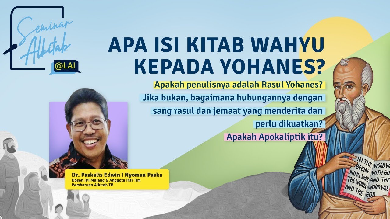 APA ISI KITAB WAHYU KEPADA YOHANES?