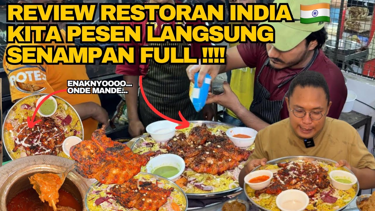 PESEN SENAMPAN FULL NASI KHAS ARAB DI RESTORAN  INDIA🇮🇳 ‼️INI KAN YANG KALIAN TUNGGU2 SELAMA INI⁉️