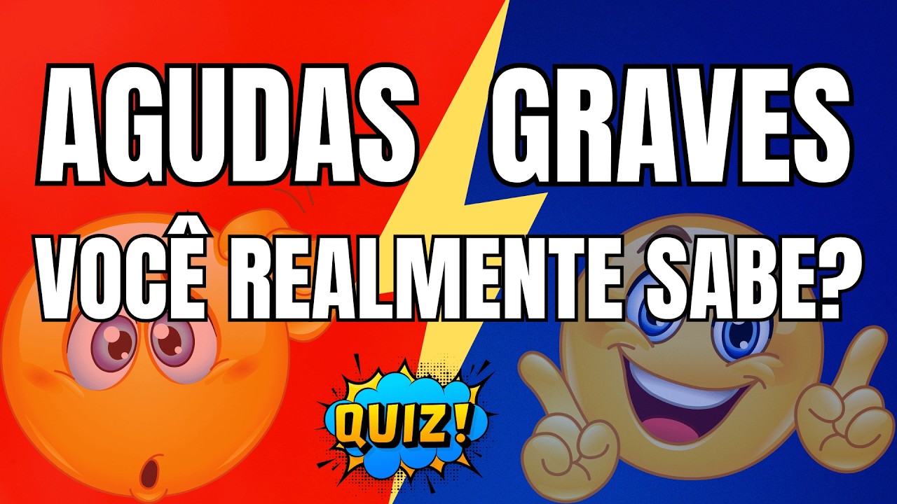 PALABRAS AGUDAS E GRAVES! ¿Sabes diferenciar? QUIZ!