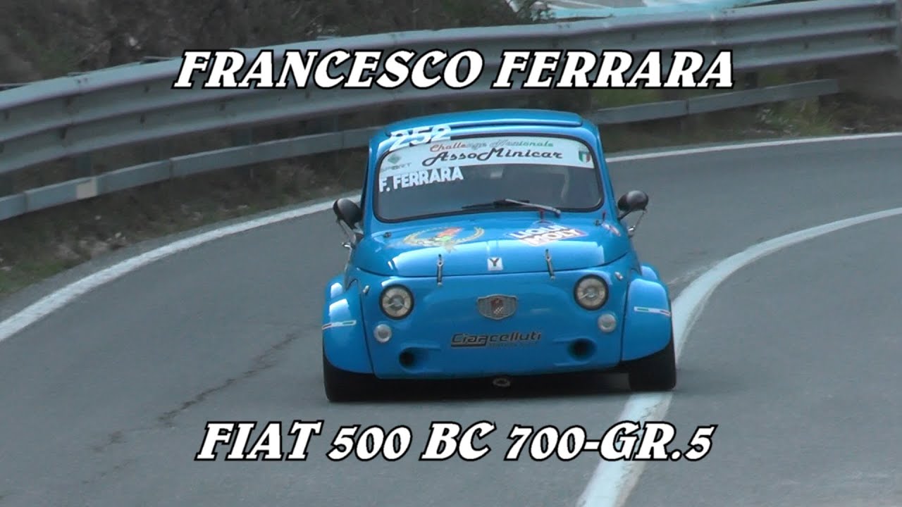 SALITA TROFEO LUIGI FAGIOLI 2022 | FRANCESCO FERRARA | FIAT 500 BC 700 GR.5