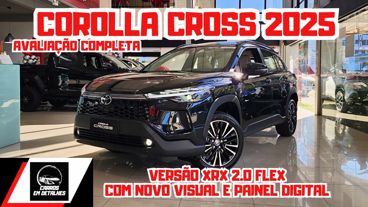 NOVO TOYOTA COROLLA CROSS XRX 2025 2.0 FLEX | O SUV TOYOTA CHEGOU COM NOVIDADES🚘⛽️