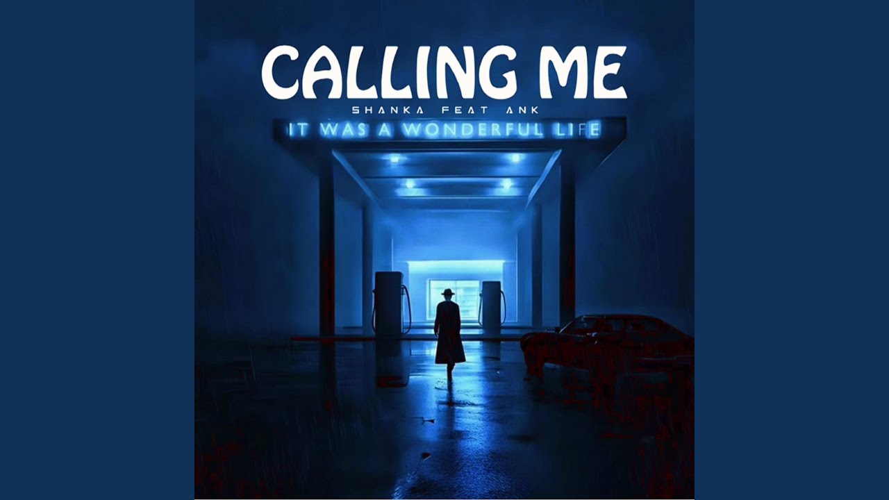 Calling Me (feat. ANK)