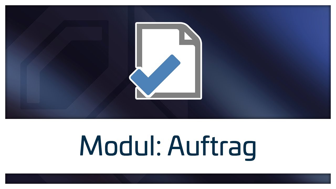 Modul: Auftrag | Meisterb&uuml;ro