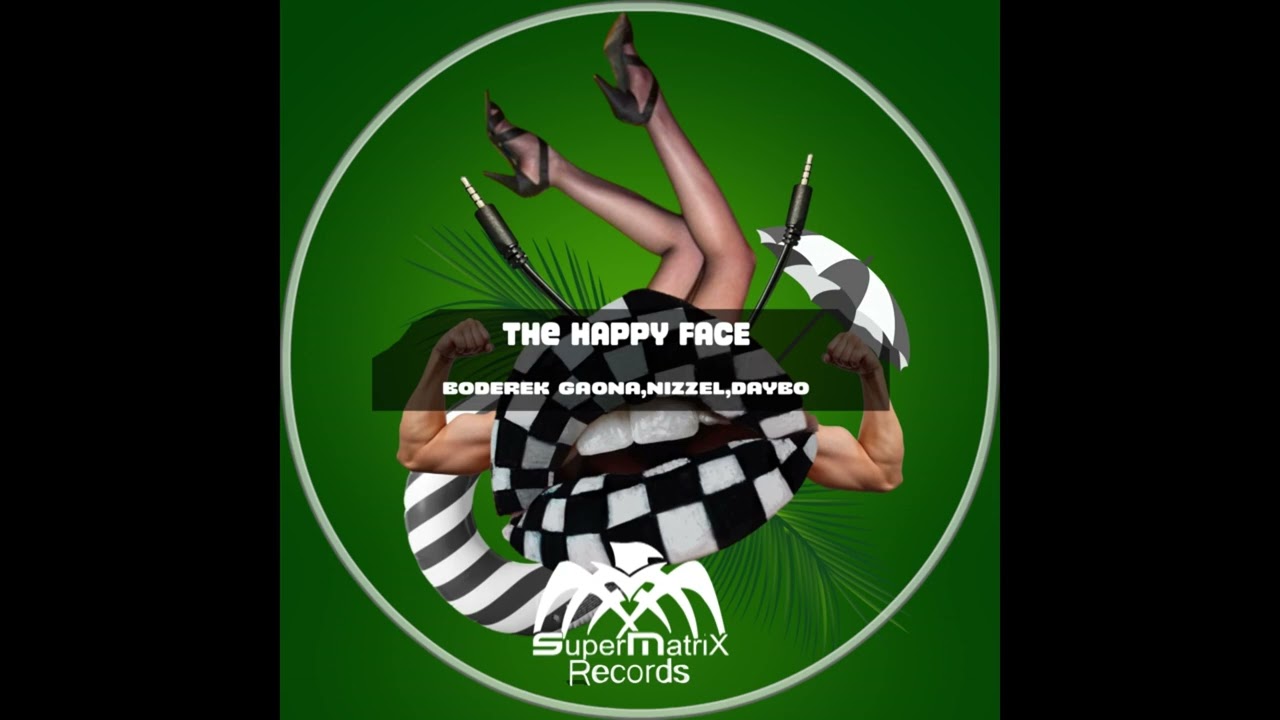 Boderek Gaona, Nizzel, Daybo - The Happy Face (LowCree Remix)
