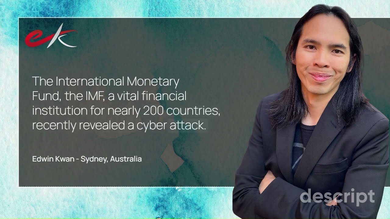 IMF Discloses Cyberattack - 19th March 2024