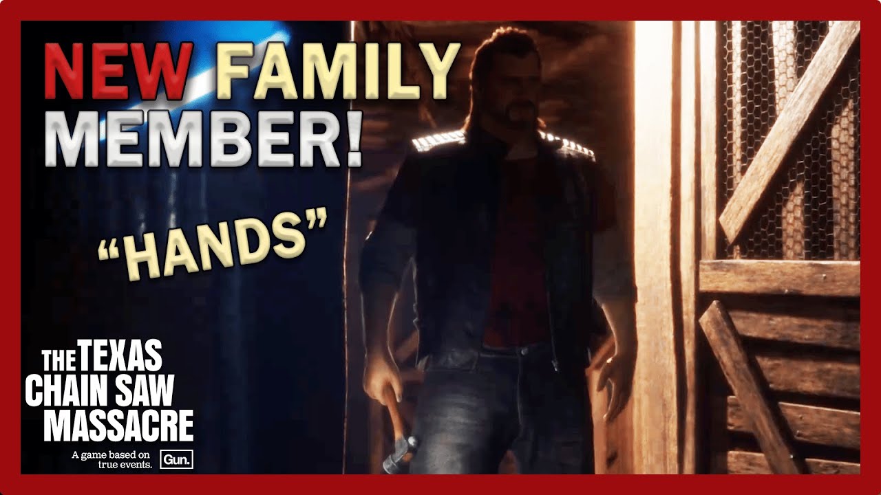 FIRST LOOK AT THE NEWEST FAMILY MEMBER! HANDS? WOAH... | The Texas Chain Saw Massacre Game